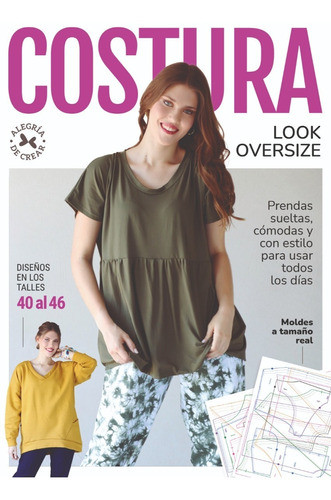 Revista Costura Look Oversize Prendas Holgadas Talles 40-46 0
