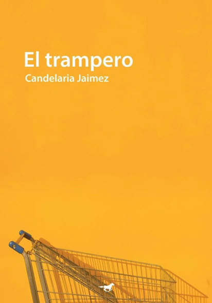 El Trampero - Candelaria Jaimez - Lu Reads 0