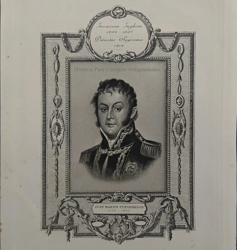 Litografía Original Juan Martin De Pueyrredon 1910  Lajouane 0