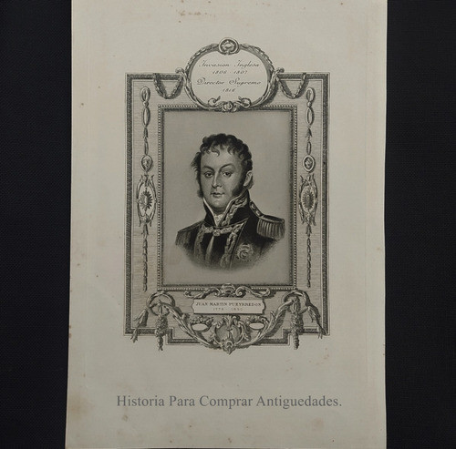 Litografía Original Juan Martin De Pueyrredon 1910  Lajouane 1