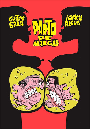 Parto De Nalgas - Gustavo Sala - Ignacio Alcuri-historieteca 0