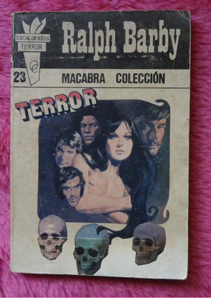 Macabra Colección De Ralph Barby Terror 0