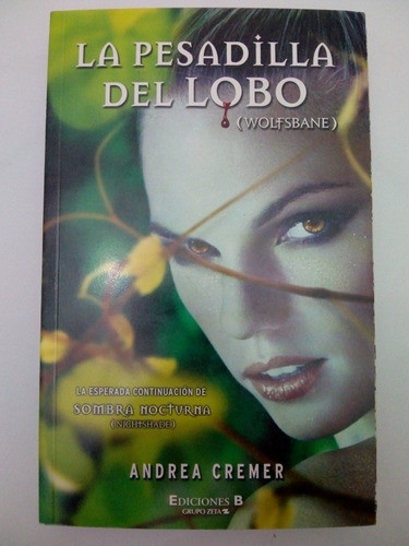 Libro La Pesadilla Del Lobo De Andrea Cremer (12) 0
