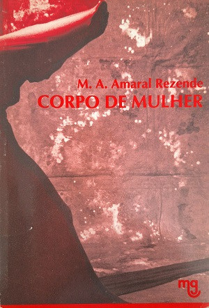 Corpo De Mulher De M. A. Amaral Rezende Pela Mg (1991) 0