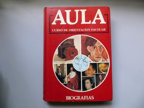 Aula Biografias Curso De Orientacion Escolar 0
