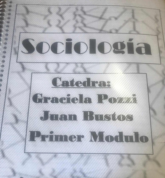 Apunte Cbc Uba Sociologia Cátedra Pozzi/ Bustos 0 Apunte Cbc Uba Sociologia Cátedra Pozzi/ Bustos 0