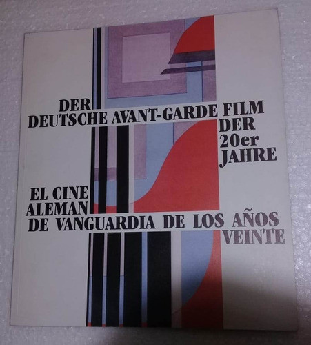 El Cine Aleman De Vanguardia De Los Años Veinte Libro Kktus 0