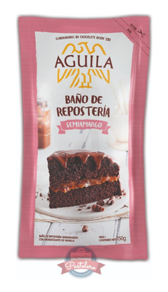 Baño De Repostería Semiamargo X150gr Aguila 0
