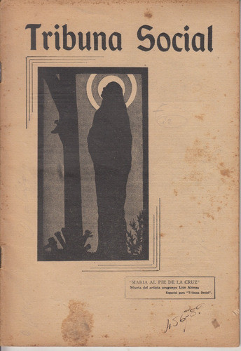 1933 Revista Tribuna Social Nº 136 Uruguay Catolicismo Rara 0