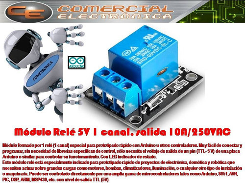 Arduino Módulo Relé 5v 1 Canal, Salida 10a/250vac 1