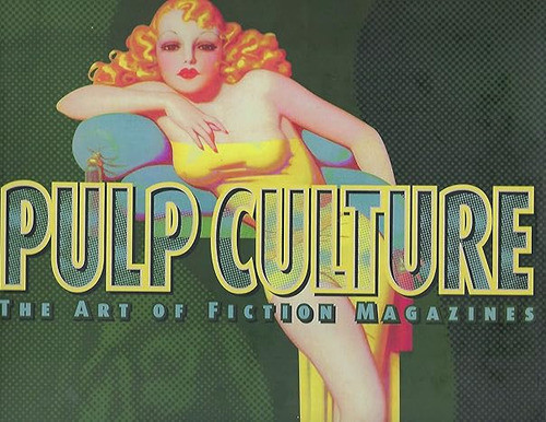 Pulp Culture: The Art Of Fiction Magazines De Frank M., Davidson,  Lawrence Robinson Pela Collectors Pr (2001) 0