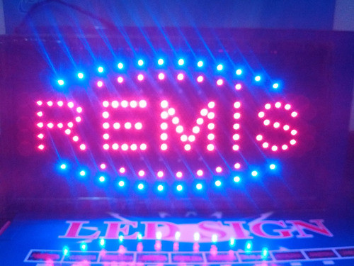 Cartel Led Remis Abierto Importados O El Q` Quieras Nacional 1