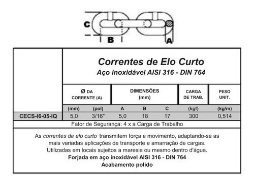 Corrente Inox 3/16 (5mm) Elos Curto 300kgf - 1,50mt. 1