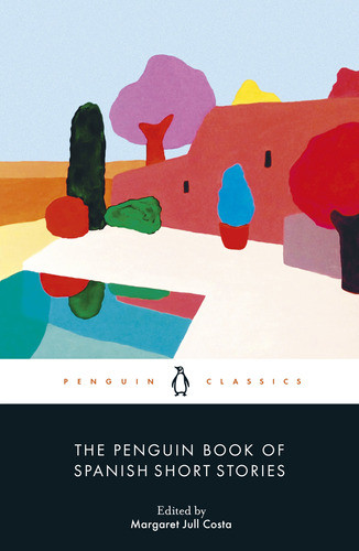 Penguin Book Of Spanish Short Stories, The - Penguin Uk - Va 0