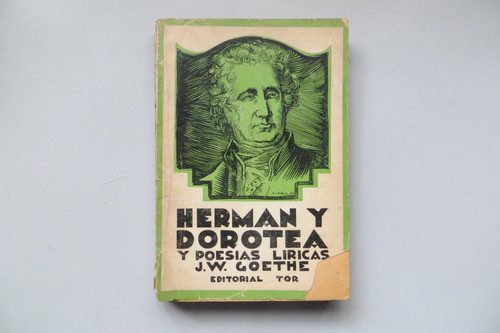 Hernán Y Dorotea Goethe Ed Tor 1948 0