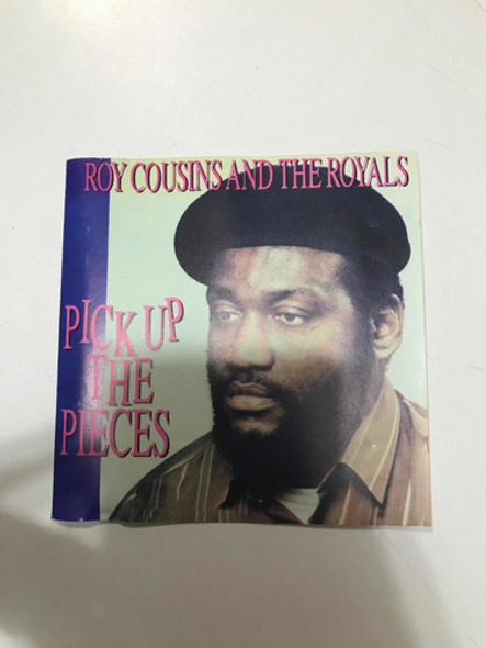 Cd- Roy Cousins And The Royals ( Pick Up The Pieces ) 0 Cd- Roy Cousins And The Royals ( Pick Up The Pieces ) 0