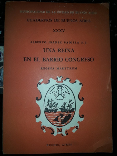 Una Reina En El Barrio Congreso Alberto Ibáñez Padilla 0