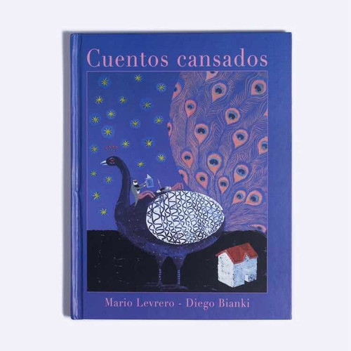 Cuentos Cansados - Levrero, Bianki -pequeño Editor 0