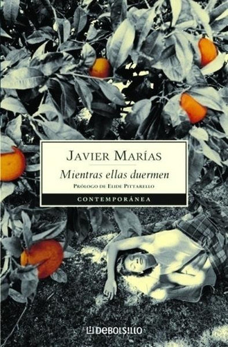 Mientras Ellas Duermen De Javier Marias Sin Uso 1