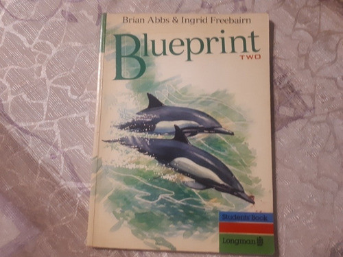 Blueprint Two Students' Book - Brian Abbs - Ingrid Freebairn 0