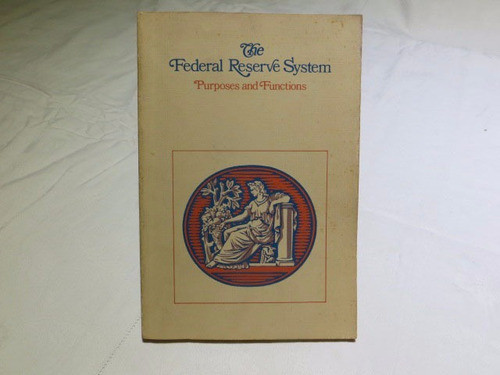 The Federal Reserve System El Sistema De La Reserva Federal 0