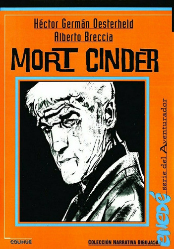 Mort Cinder - Oesterheld - Breccia 0