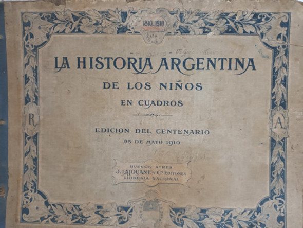 La Historia Argentina Para Niños 1910 Lojouane 0