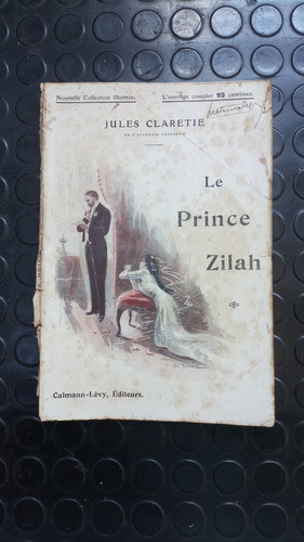 Le Prince Zilah - Jules Claretie 0