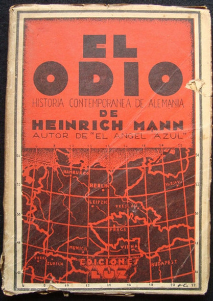 El Odio. Historia Contemp. De Alemania Heinrich Mann 47n 821 0