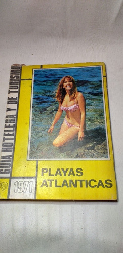 Antiguo Libro Playas Atlánticas Año 1971 0