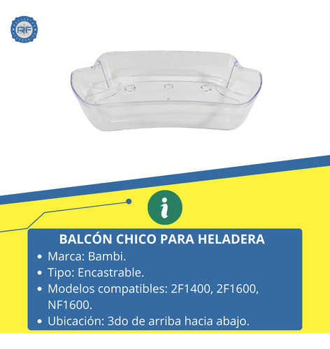 Balcon Anaquel Chico Para Heladera Bambi / Coventry 1