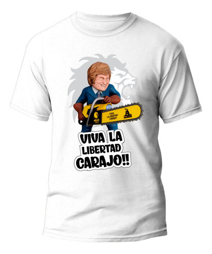 Plantilla Javier Milei Motosierra Sublimar Remeras 0
