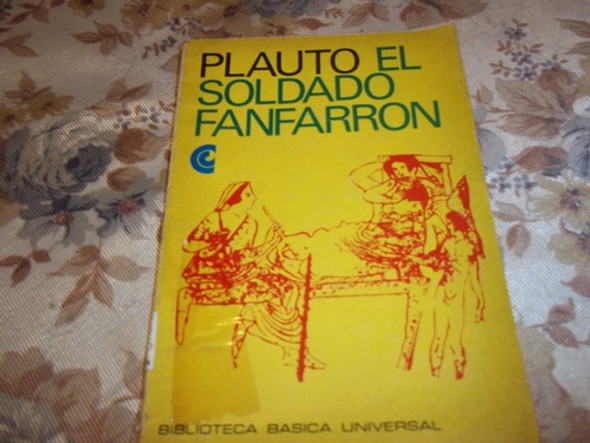 El Soldado Fanfarron - Plauto 0