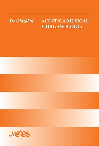 Acústica Musical Y Organología 0