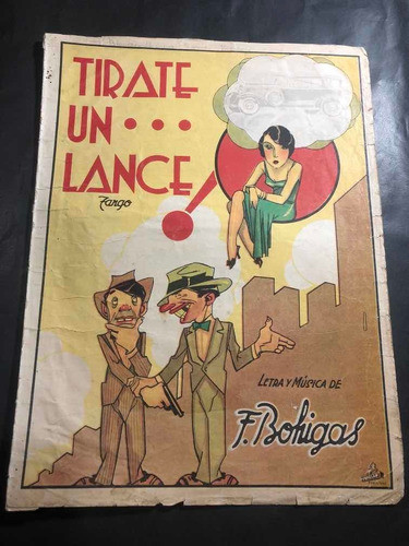 Antigua Partitura Tirate Un Lance. Tango. 53053. 0