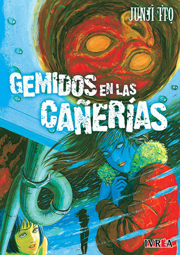 Ivrea - Gemidos En Las Cañerias - Junji Ito - Nuevo !! 0