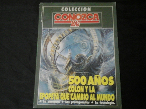Coleccion Conozca Mas: 500 Años De Colon 0