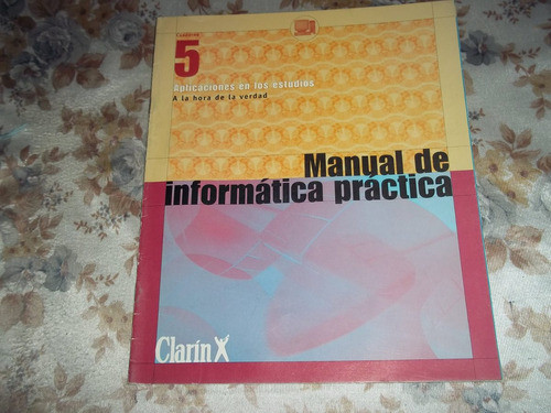 Manual De Informatica Practica - Clarin - Cuaderno N° 5 0