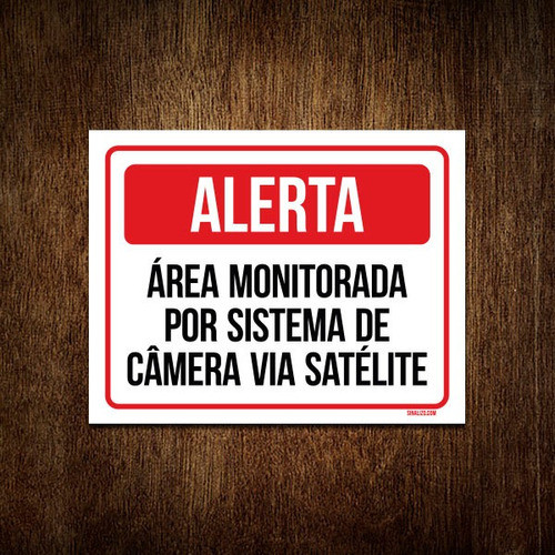 Placa Alerta Área Monitorada Sistema Câmera Satelite 18x23 0