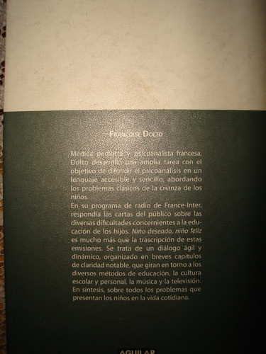 Niño Deseado, Niño Feliz, F. Dolto. Tapa Dura 1