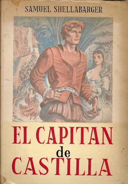 El Capitan De Castilla - S.shellabarger - Edit.claridad 0