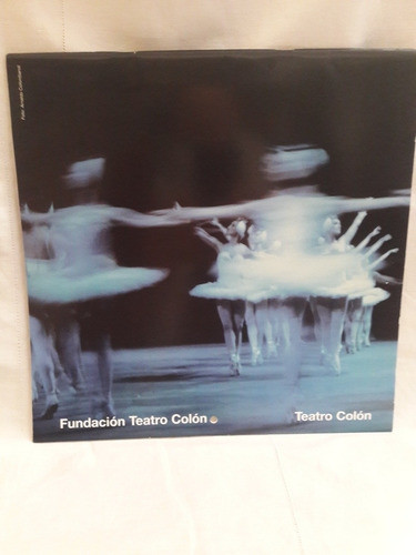 Almanaque Teatro Colon Calendario Con Fotos Año 2004 1