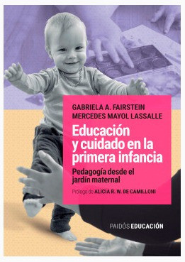 Educacion Y Cuidado En La Primera Infancia, Pedagogia Desde. 0