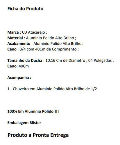 Ducha Cascata De Aluminio Polido 4 Com Cano 1/2 1