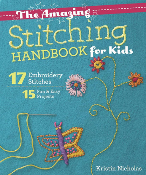 Libro: The Amazing Stitching Handbook For Kids: 17 Embroider 0