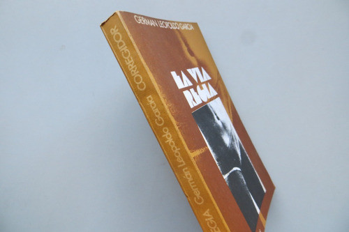 La Vía Regia German Leopoldo García Ed Corregidor 1975 1