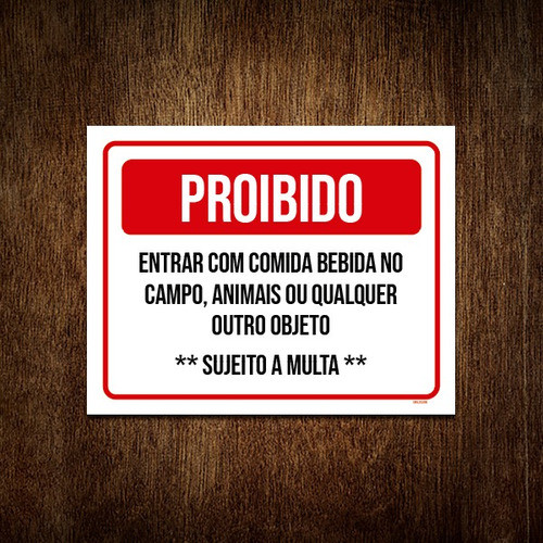 Kit 10 Placa Proibido Entrar Comida Bebida Campo Animais 0