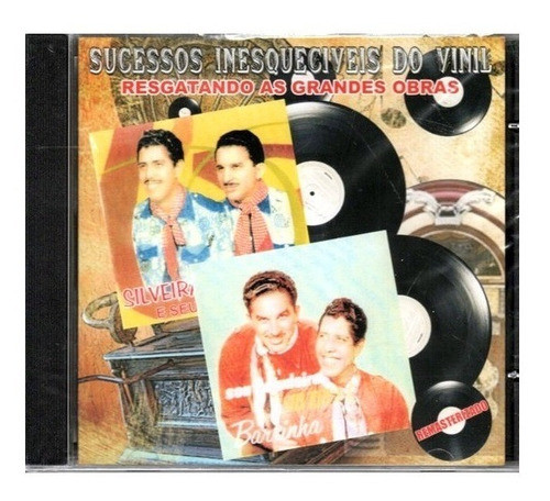 Cd Silveira E Barrinha - Sucessos Do Vinil Cd-0115 0