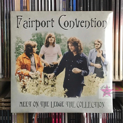 Vinilo Fairport Convention Meet On The Ledge The Collection. 0