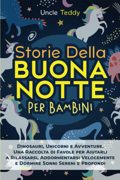 Libro: Storie Della Buonanotte Per Bambini: Dinosauri, Unico 0 Libro: Storie Della Buonanotte Per Bambini: Dinosauri, Unico 0
